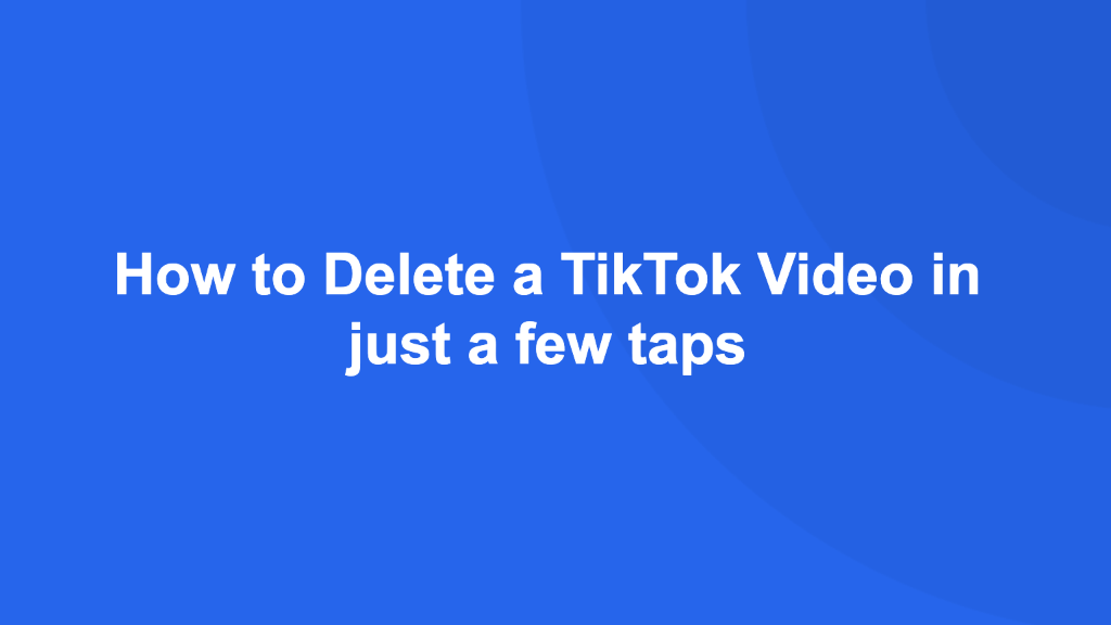 How to Delete a TikTok Video 